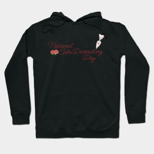 National Cake Decorating Day, piping bag Hoodie